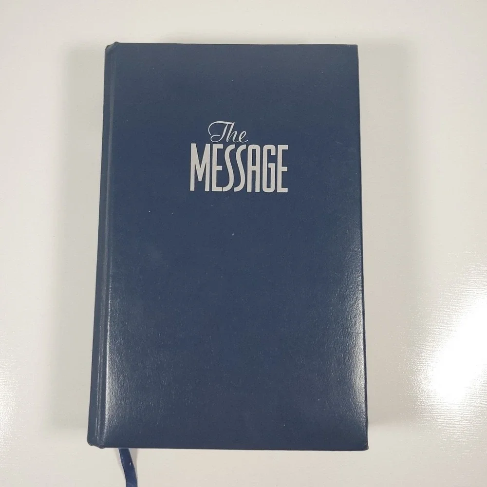 The Message Numbered Edition The Bible in Contemporary Language Navpress 2005